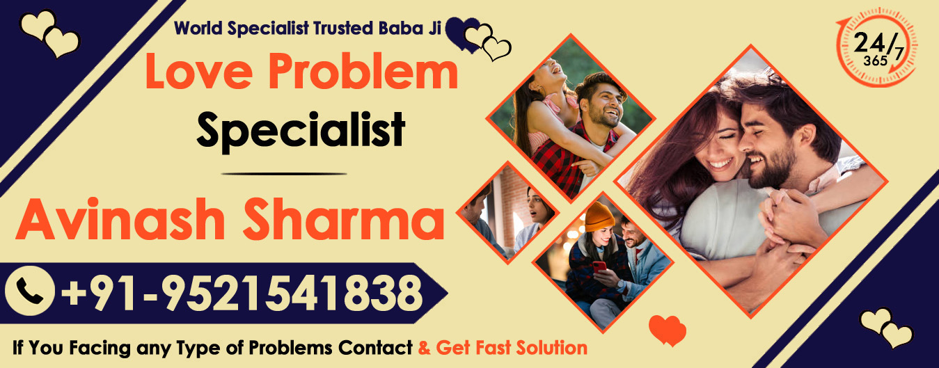 World Famous Astrologer Avinash Sharma Ji +91-9521541838